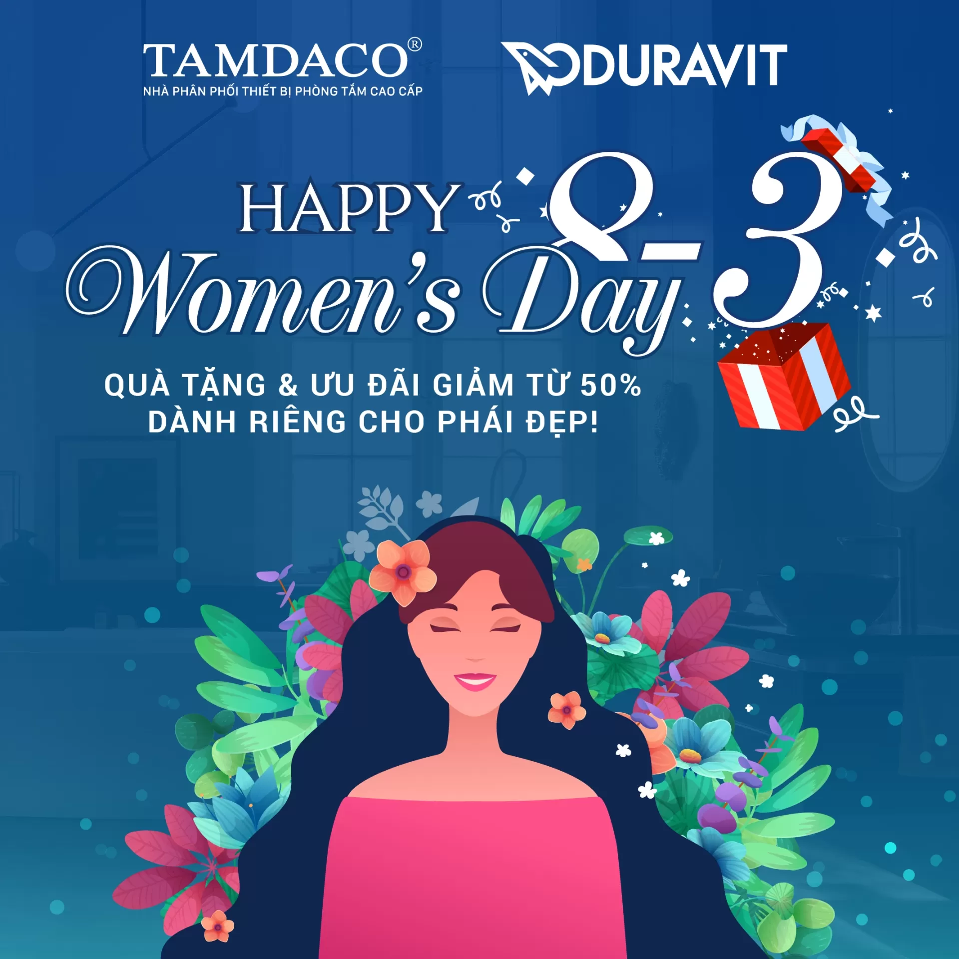 TƯNG BỪNG CHÀO MỪNG NGÀY QUỐC TẾ PHỤ NỮ 8/3 - TAMDACO CÓ QUÀ TẶNG & ƯU ĐÃI ĐẶC BIỆT DÀNH RIÊNG CHO PHÁI ĐẸP!